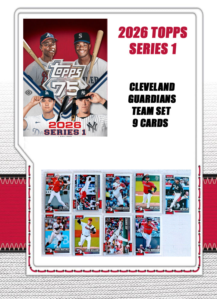Topps Cleveland Guardians Team Sets 2020 2018 2014 2009 2006 + 2026 Series 1