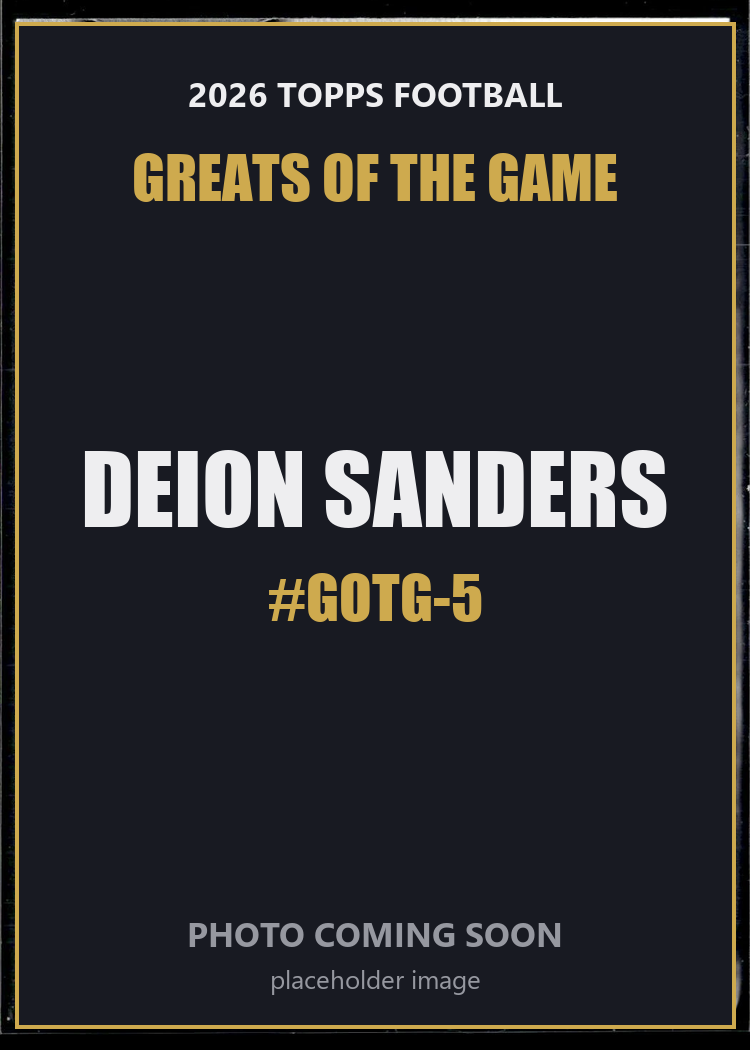 Deion Sanders GOTG-5 2026 Topps Football Greats of the Game