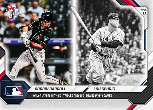 Corbin Carroll & Lou Gehrig MLB 2026 Topps NOW card #710 - Only Players With 60+ Triples and 100+ HRs in Their 1st 640 Games
