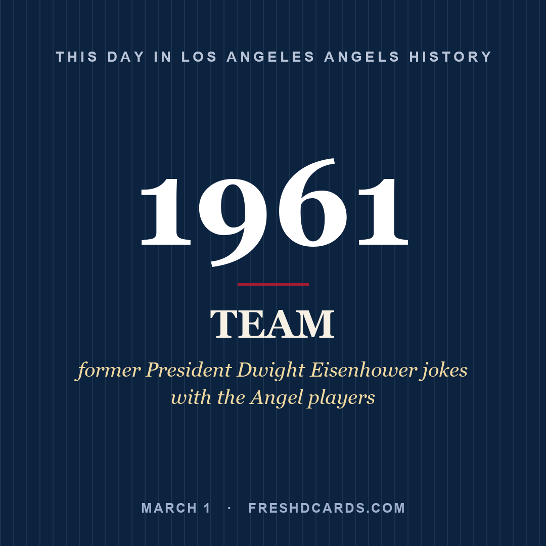 Los Angeles Angels: Los Angeles Angels, 1961, former President Dwight Eisenhower jokes with the Angel players