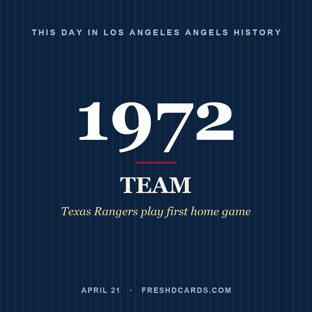 Los Angeles Angels: Los Angeles Angels, 1972, Texas Rangers play first home game