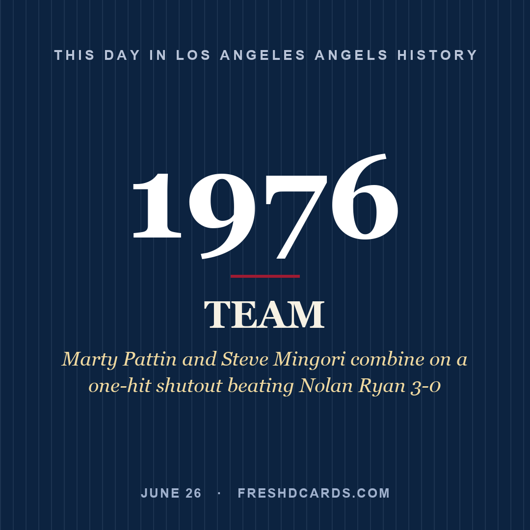 Los Angeles Angels: Los Angeles Angels, 1976, Marty Pattin and Steve Mingori combine on a one-hit shutout beating Nolan Ryan 3-0