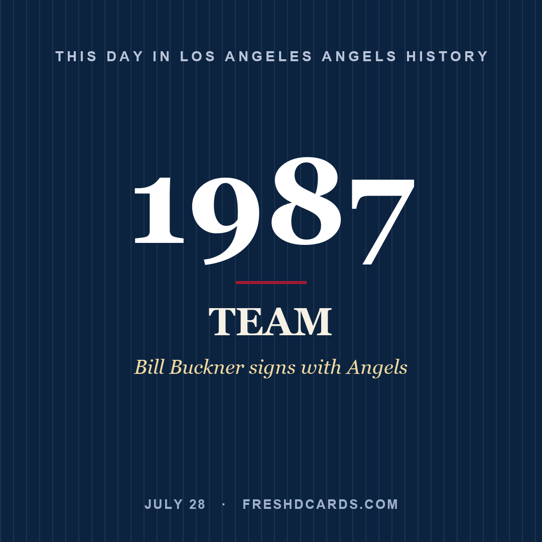 Los Angeles Angels: Los Angeles Angels, 1987, Bill Buckner signs with Angels
