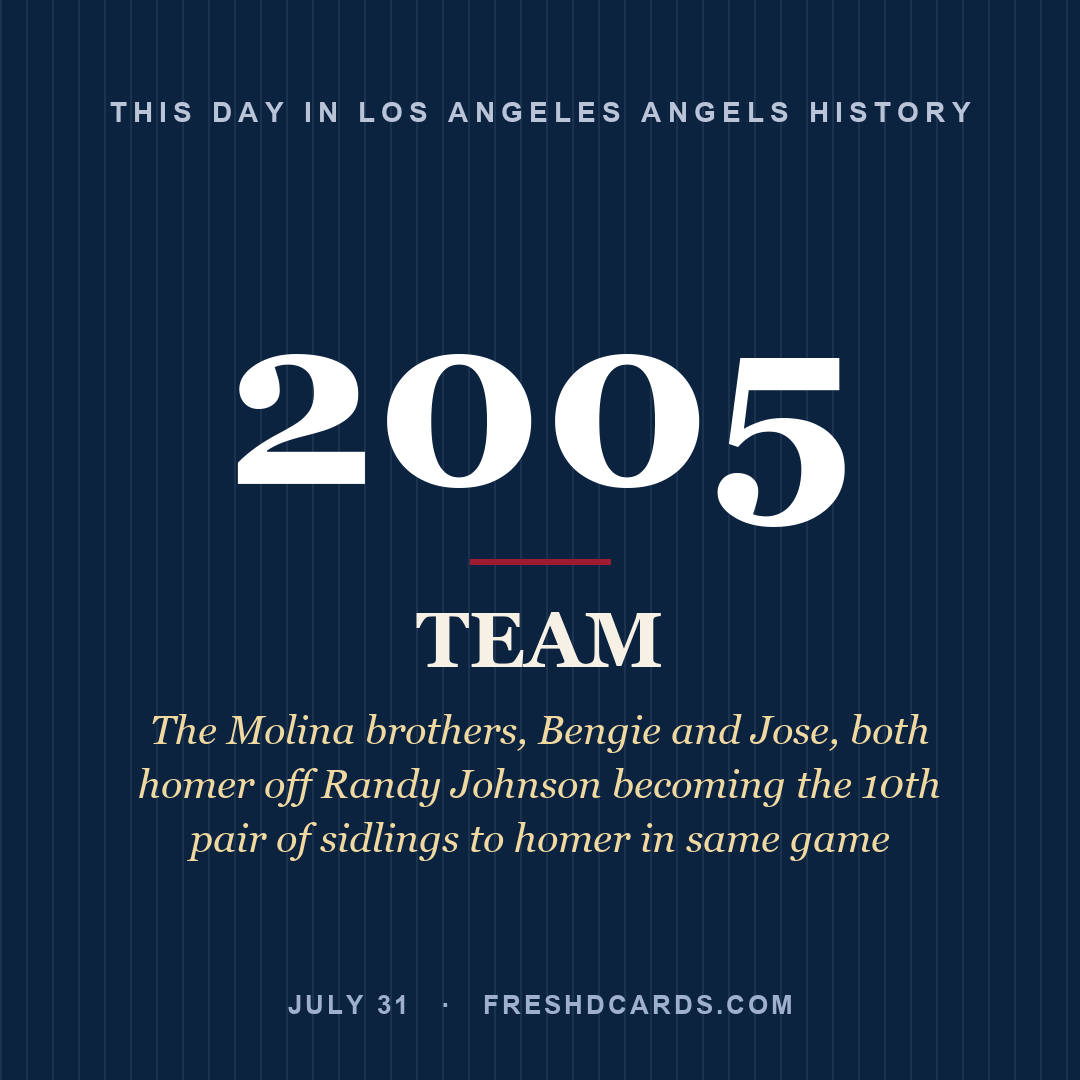 Los Angeles Angels: Los Angeles Angels, 2005, The Molina brothers, Bengie and Jose, both homer off Randy Johnson becoming the 10th pair of sidlings to homer in same game
