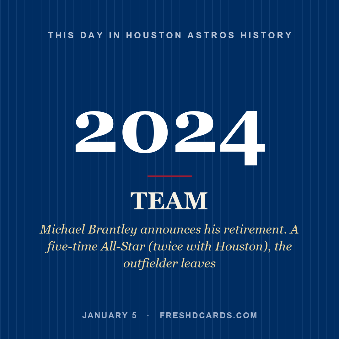 Houston Astros: Houston Astros, 2024, Michael Brantley announces his retirement. A five-time All-Star (twice with Houston), the outfielder leaves