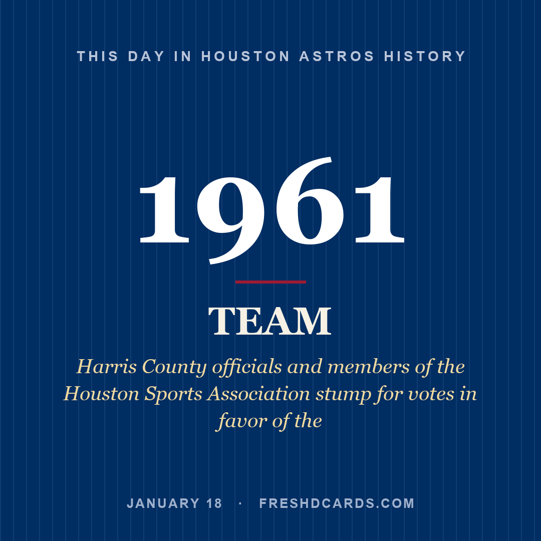 Houston Astros: Houston Astros, 1961, Harris County officials and members of the Houston Sports Association stump for votes in favor of the