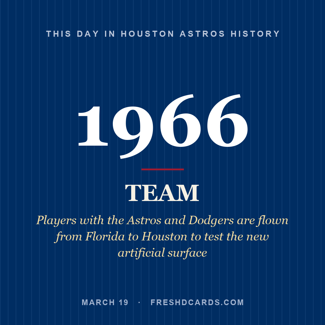 Houston Astros: Houston Astros, 1966, Players with the Astros and Dodgers are flown from Florida to Houston to test the new artificial surface