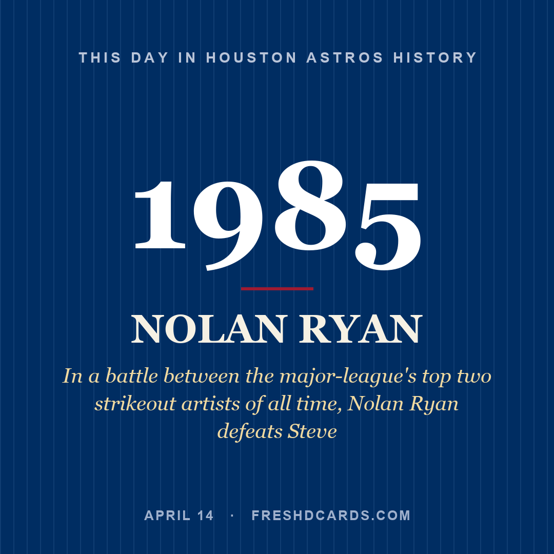 Houston Astros: Nolan Ryan, 1985, In a battle between the major-league's top two strikeout artists of all time, Nolan Ryan defeats Steve