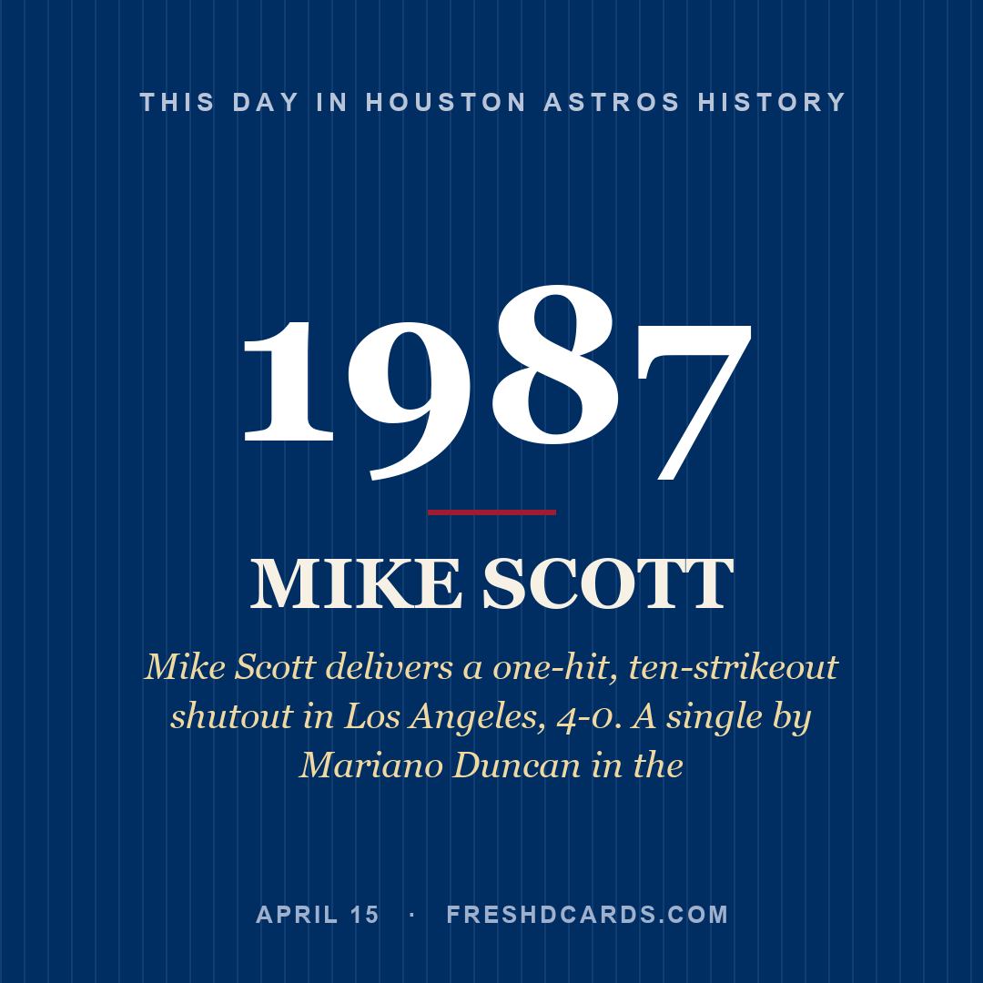 Houston Astros: Mike Scott, 1987, Mike Scott delivers a one-hit, ten-strikeout shutout in Los Angeles, 4-0. A single by Mariano Duncan in the