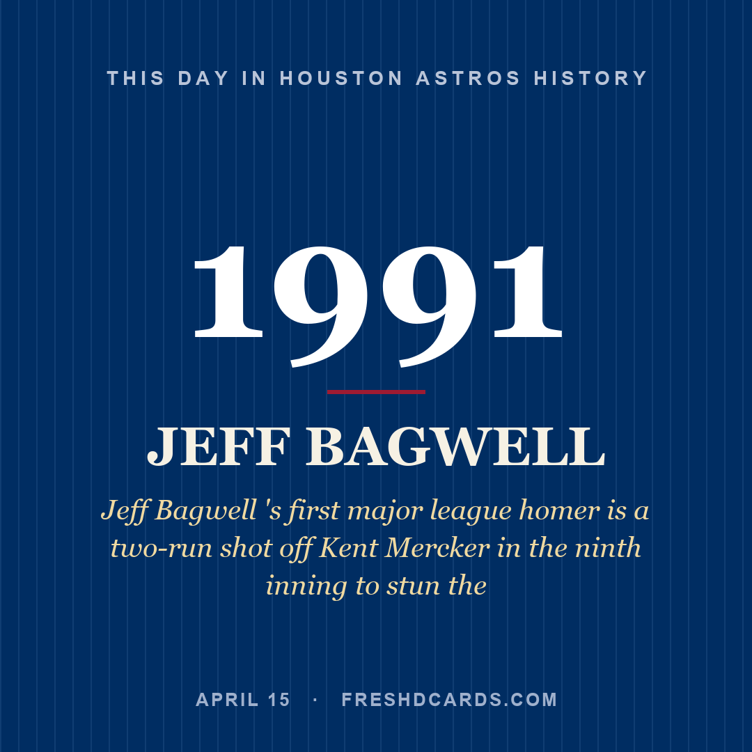 Houston Astros: Jeff Bagwell, 1991, Jeff Bagwell 's first major league homer is a two-run shot off Kent Mercker in the ninth inning to stun the