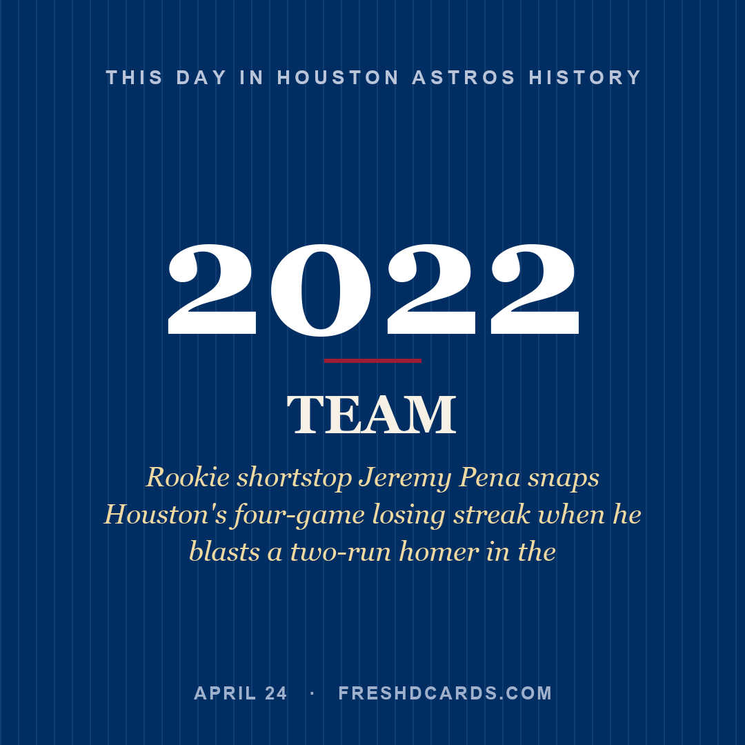 Houston Astros: Houston Astros, 2022, Rookie shortstop Jeremy Pena snaps Houston's four-game losing streak when he blasts a two-run homer in the