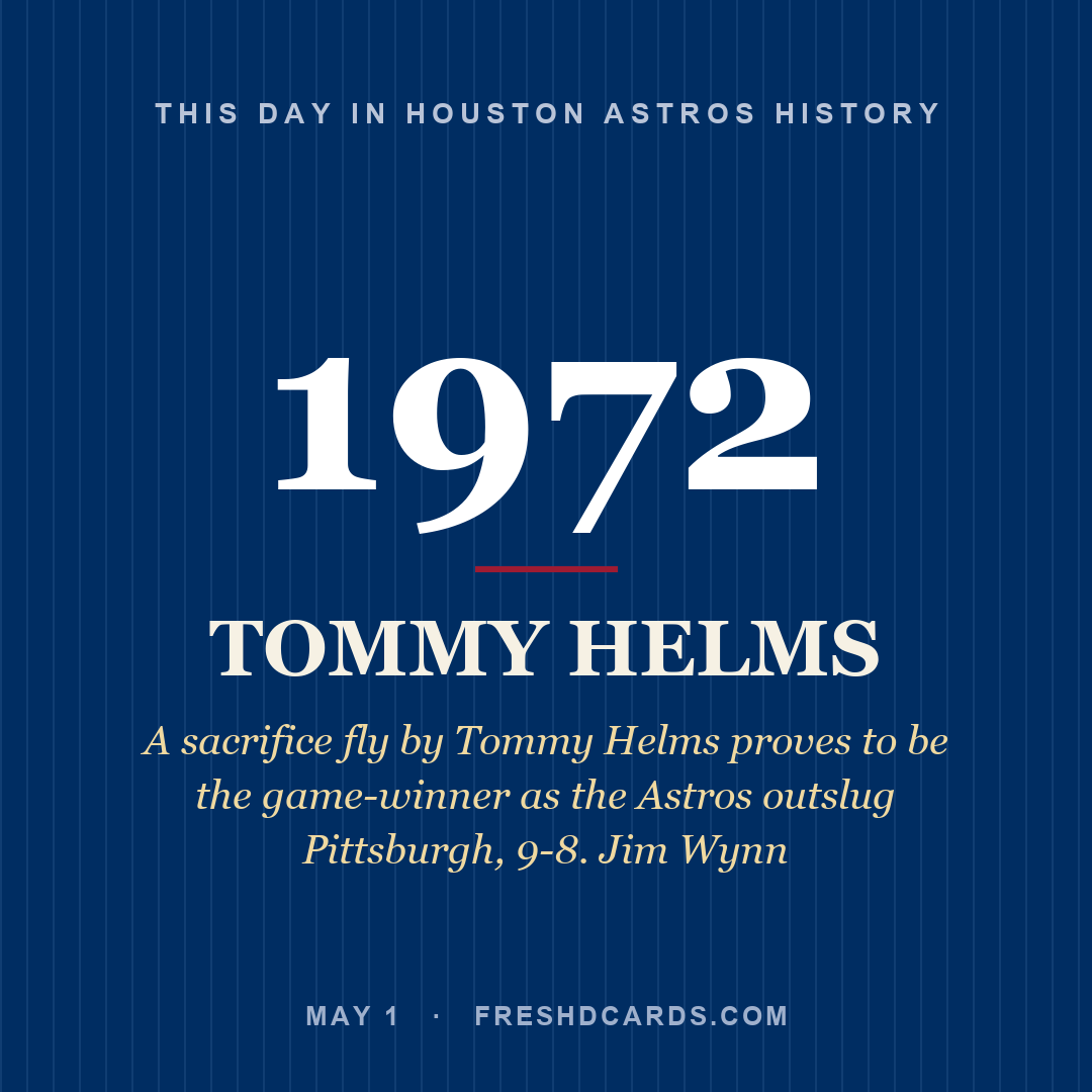 Houston Astros: Tommy Helms, 1972, A sacrifice fly by Tommy Helms proves to be the game-winner as the Astros outslug Pittsburgh, 9-8. Jim Wynn