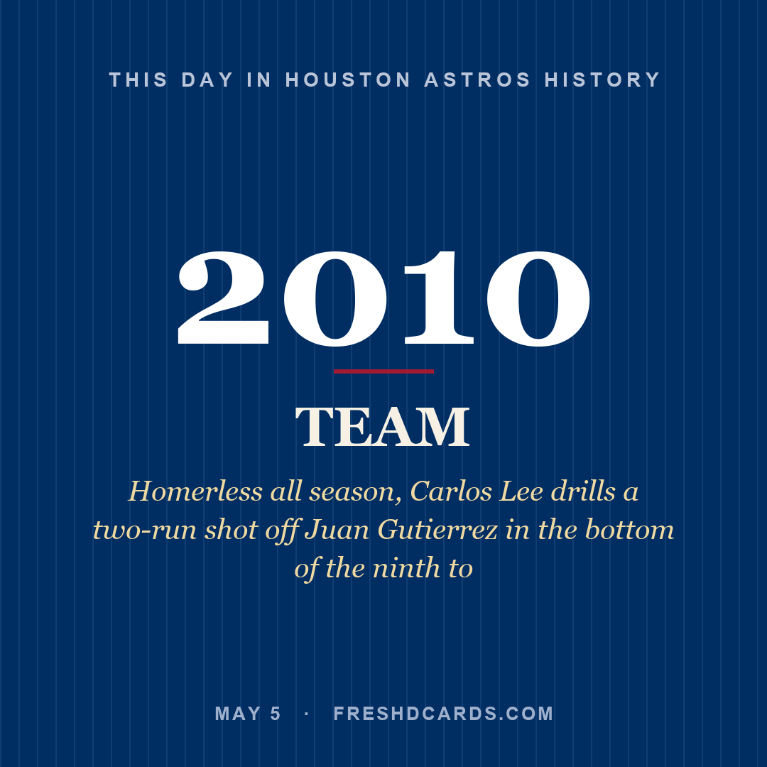Houston Astros: Houston Astros, 2010, Homerless all season, Carlos Lee drills a two-run shot off Juan Gutierrez in the bottom of the ninth to