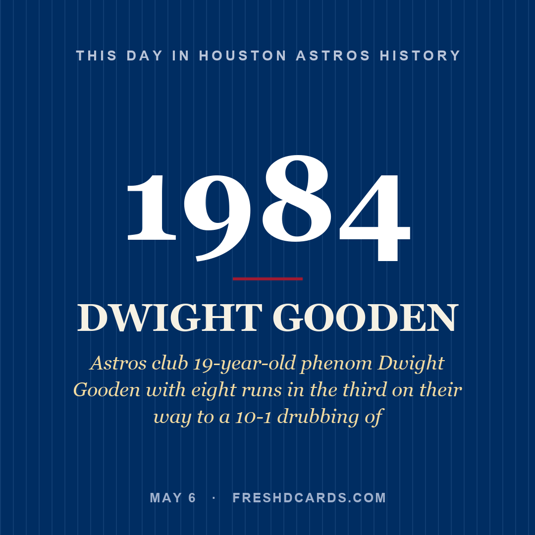 Houston Astros: Dwight Gooden, 1984, Astros club 19-year-old phenom Dwight Gooden with eight runs in the third on their way to a 10-1 drubbing of