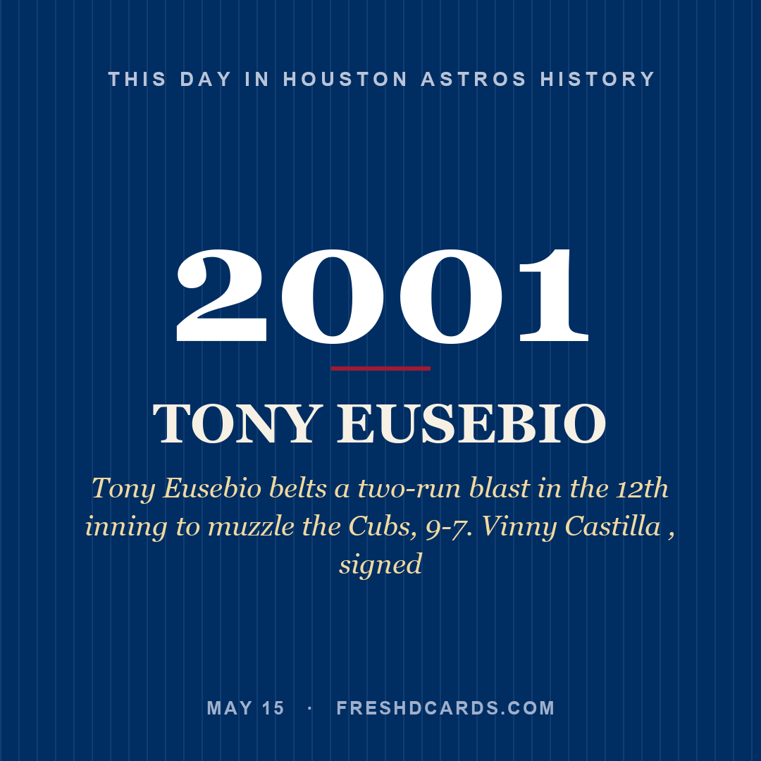 Houston Astros: Tony Eusebio, 2001, Tony Eusebio belts a two-run blast in the 12th inning to muzzle the Cubs, 9-7. Vinny Castilla , signed