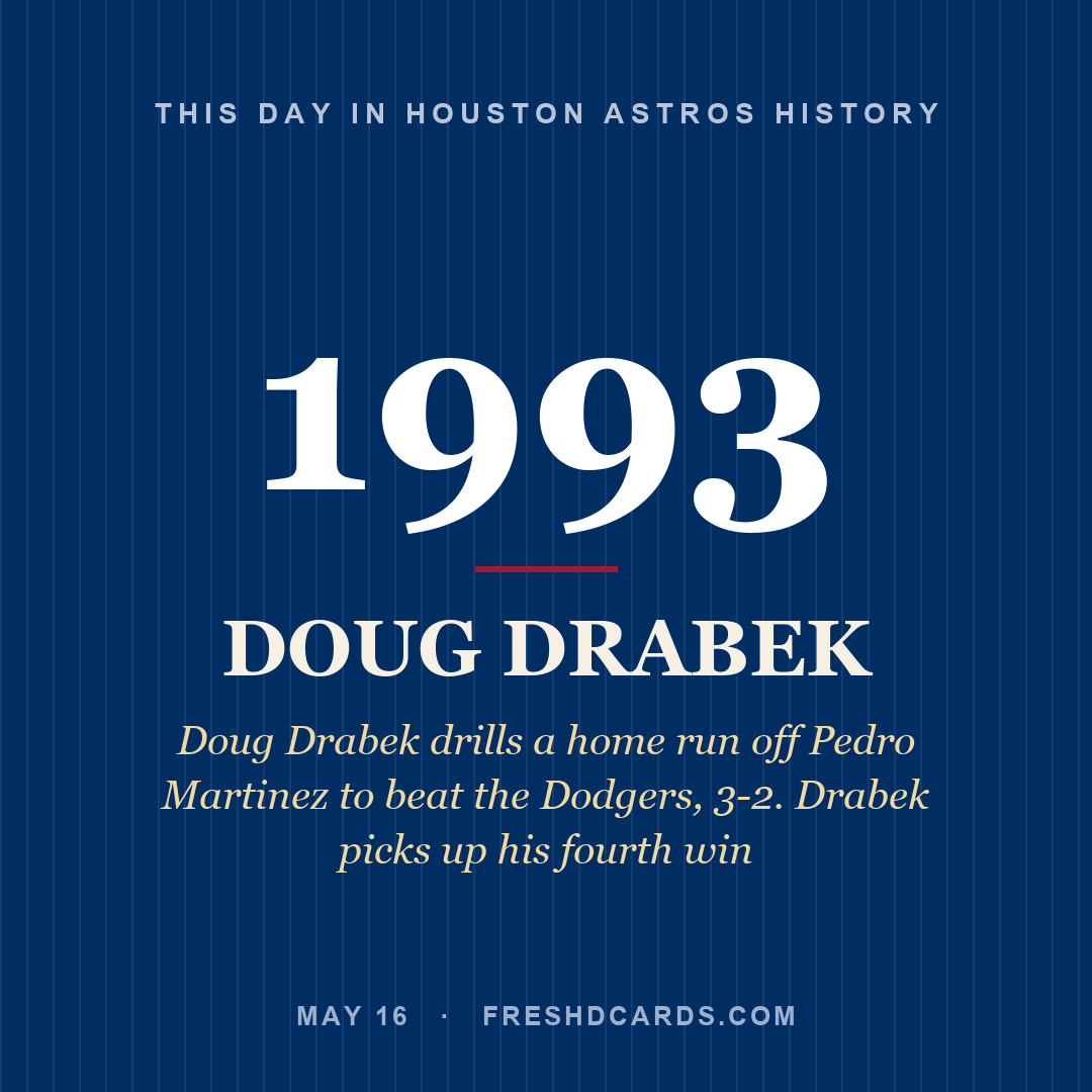 Houston Astros: Doug Drabek, 1993, Doug Drabek drills a home run off Pedro Martinez to beat the Dodgers, 3-2. Drabek picks up his fourth win