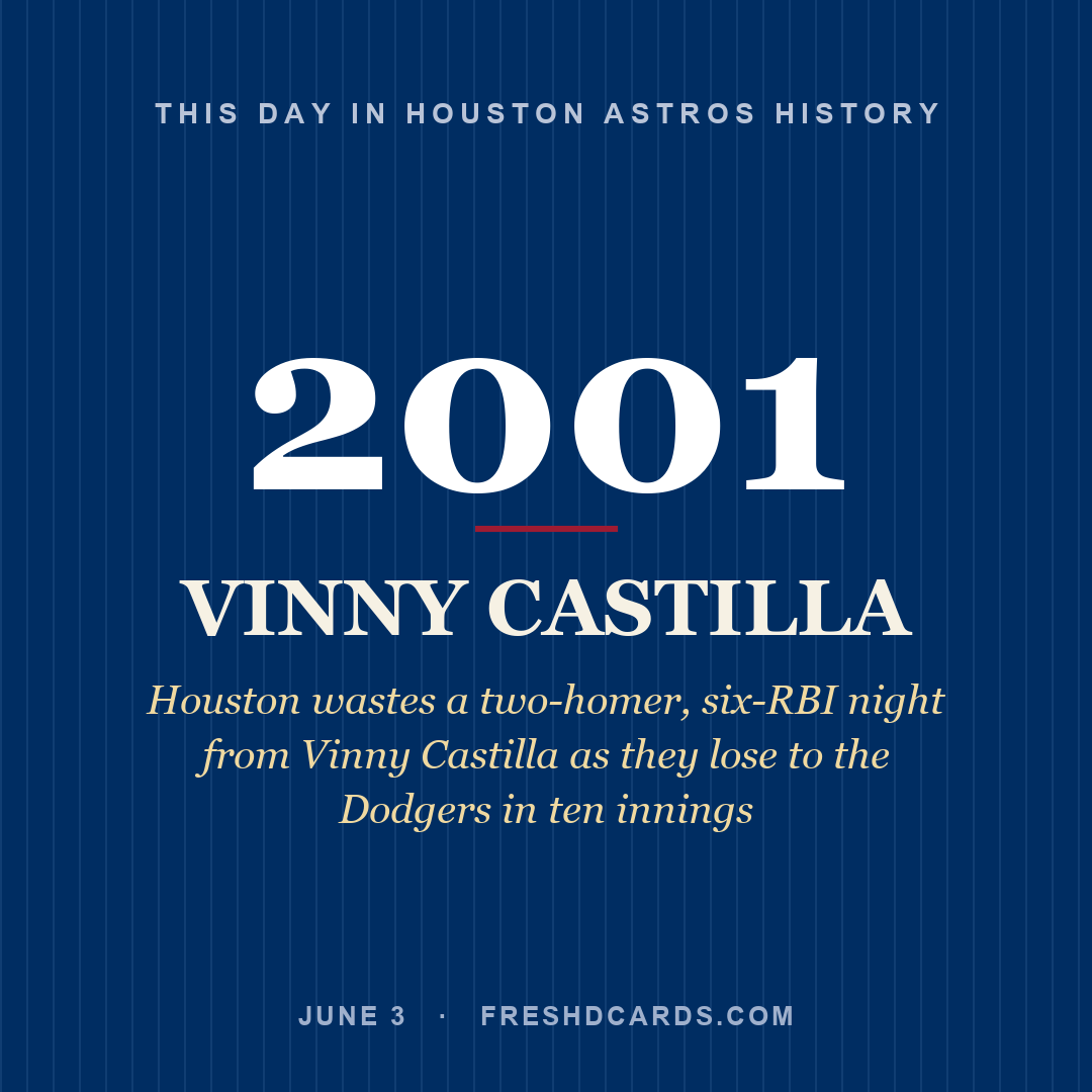Houston Astros: Vinny Castilla, 2001, Houston wastes a two-homer, six-RBI night from Vinny Castilla as they lose to the Dodgers in ten innings