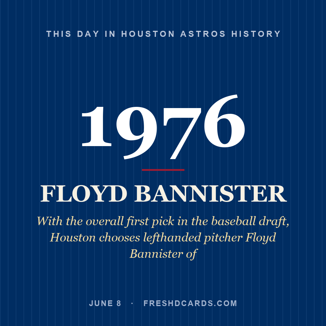 Houston Astros: Floyd Bannister, 1976, With the overall first pick in the baseball draft, Houston chooses lefthanded pitcher Floyd Bannister of