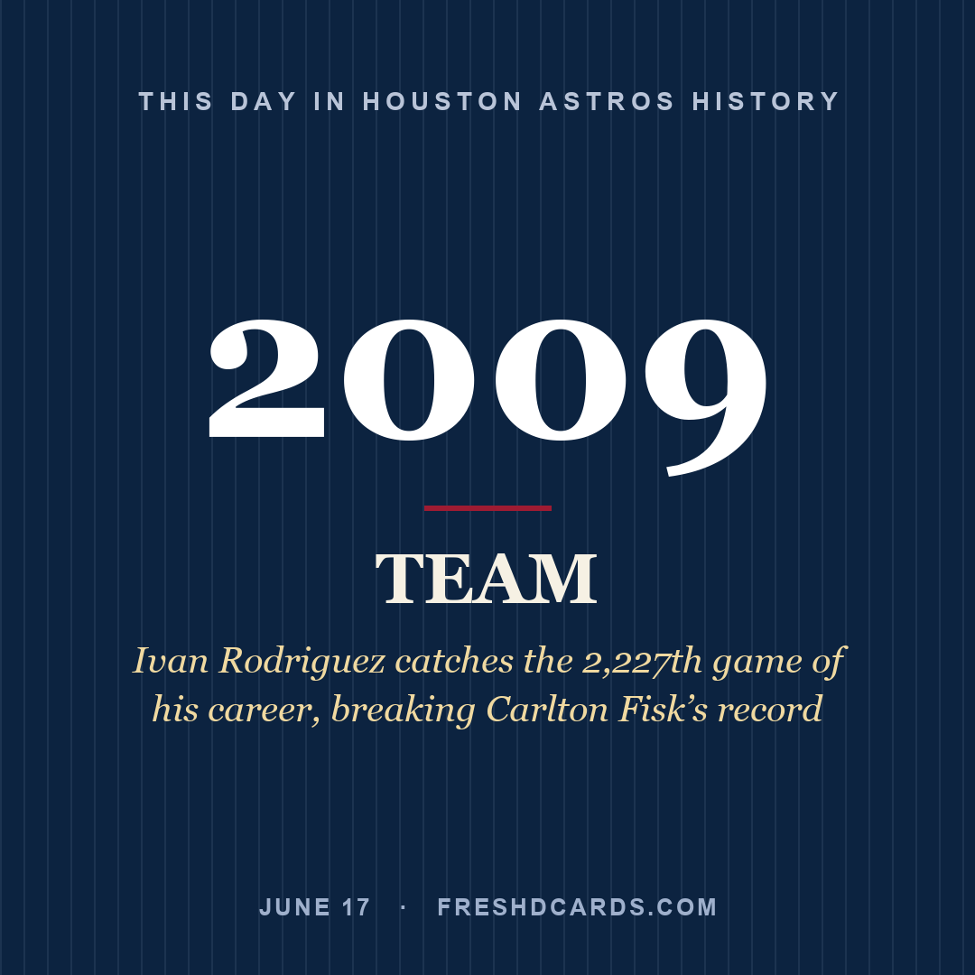 Houston Astros: Houston Astros, 2009, Ivan Rodriguez catches the 2,227th game of his career, breaking Carlton Fisk’s record