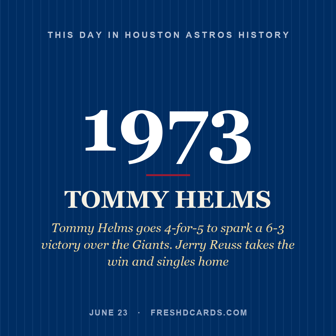 Houston Astros: Tommy Helms, 1973, Tommy Helms goes 4-for-5 to spark a 6-3 victory over the Giants. Jerry Reuss takes the win and singles home