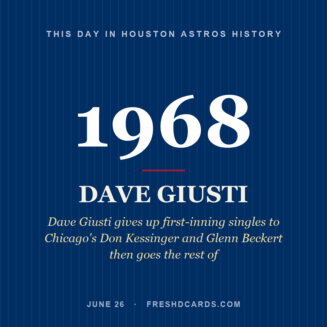Houston Astros: Dave Giusti, 1968, Dave Giusti gives up first-inning singles to Chicago's Don Kessinger and Glenn Beckert then goes the rest of