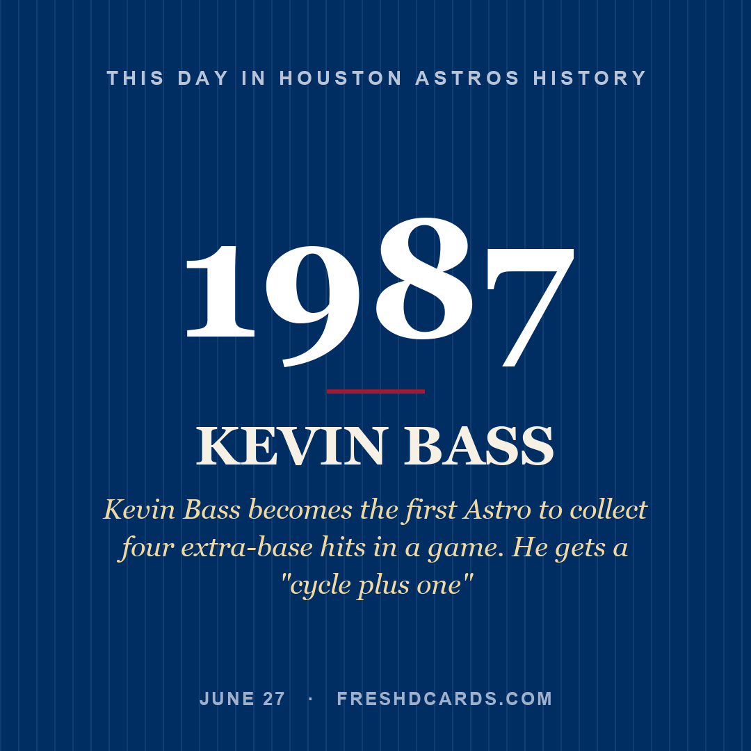 Houston Astros: Kevin Bass, 1987, Kevin Bass becomes the first Astro to collect four extra-base hits in a game. He gets a "cycle plus one"