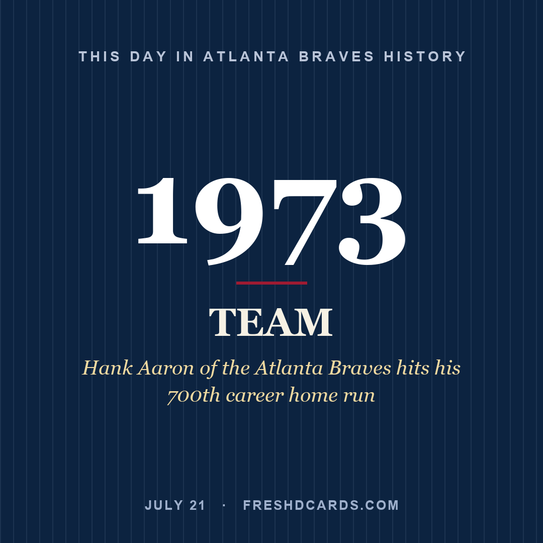 Atlanta Braves: Atlanta Braves, 1973, Hank Aaron of the Atlanta Braves hits his 700th career home run