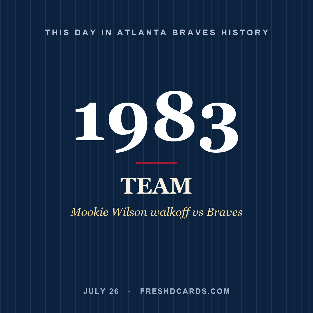 Atlanta Braves: Atlanta Braves, 1983, Mookie Wilson walkoff vs Braves