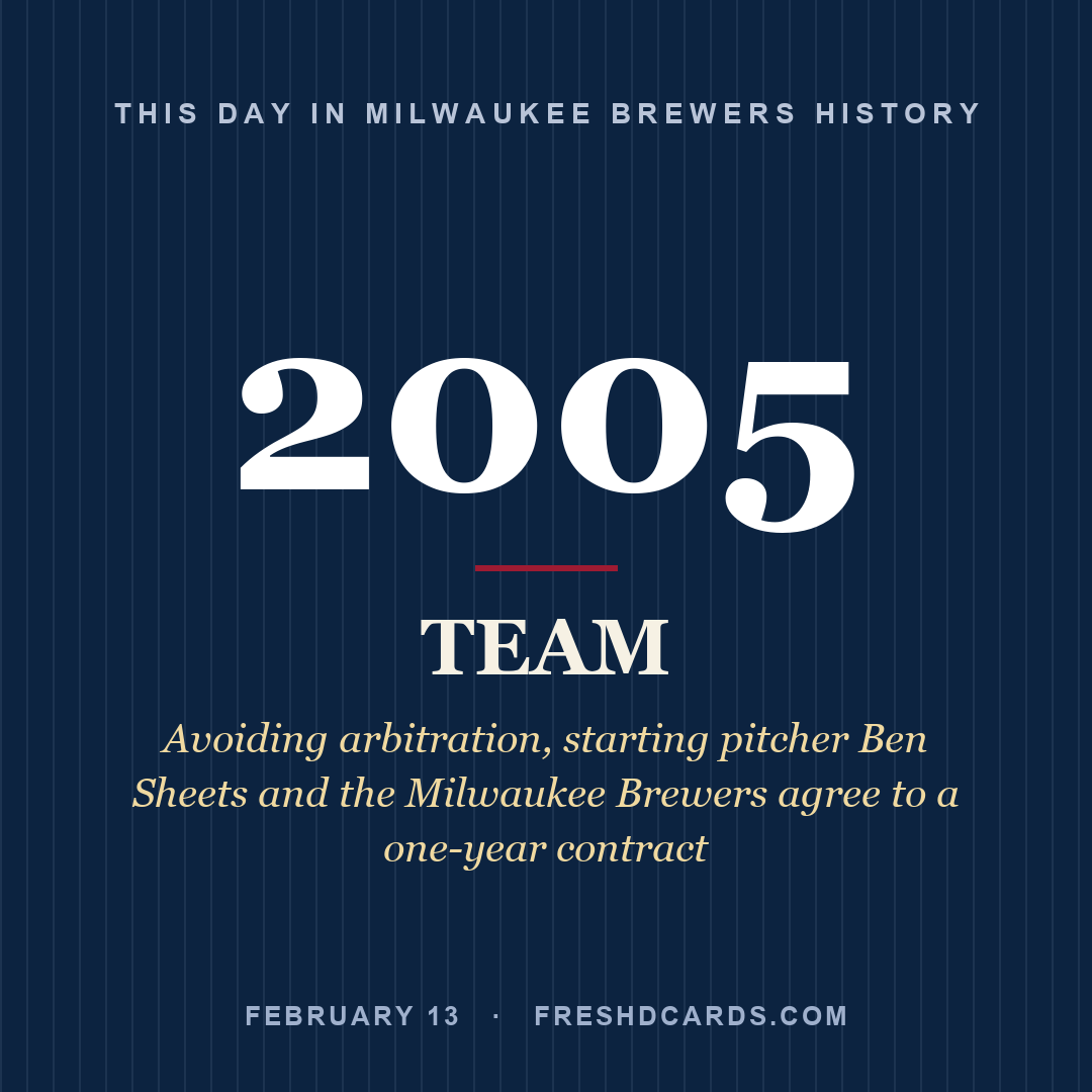 Milwaukee Brewers: Milwaukee Brewers, 2005, Avoiding arbitration, starting pitcher Ben Sheets and the Milwaukee Brewers agree to a one-year contract