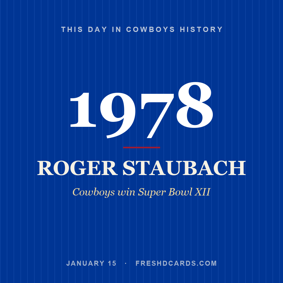 Cowboys: Roger Staubach, 1978, Cowboys win Super Bowl XII