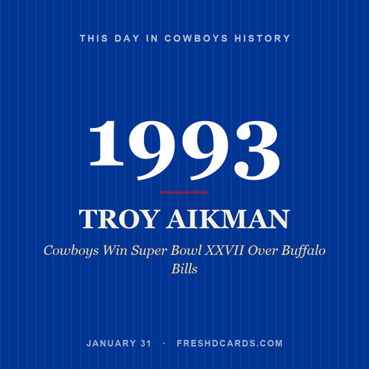 Cowboys: Troy Aikman, 1993, Cowboys Win Super Bowl XXVII Over Buffalo Bills