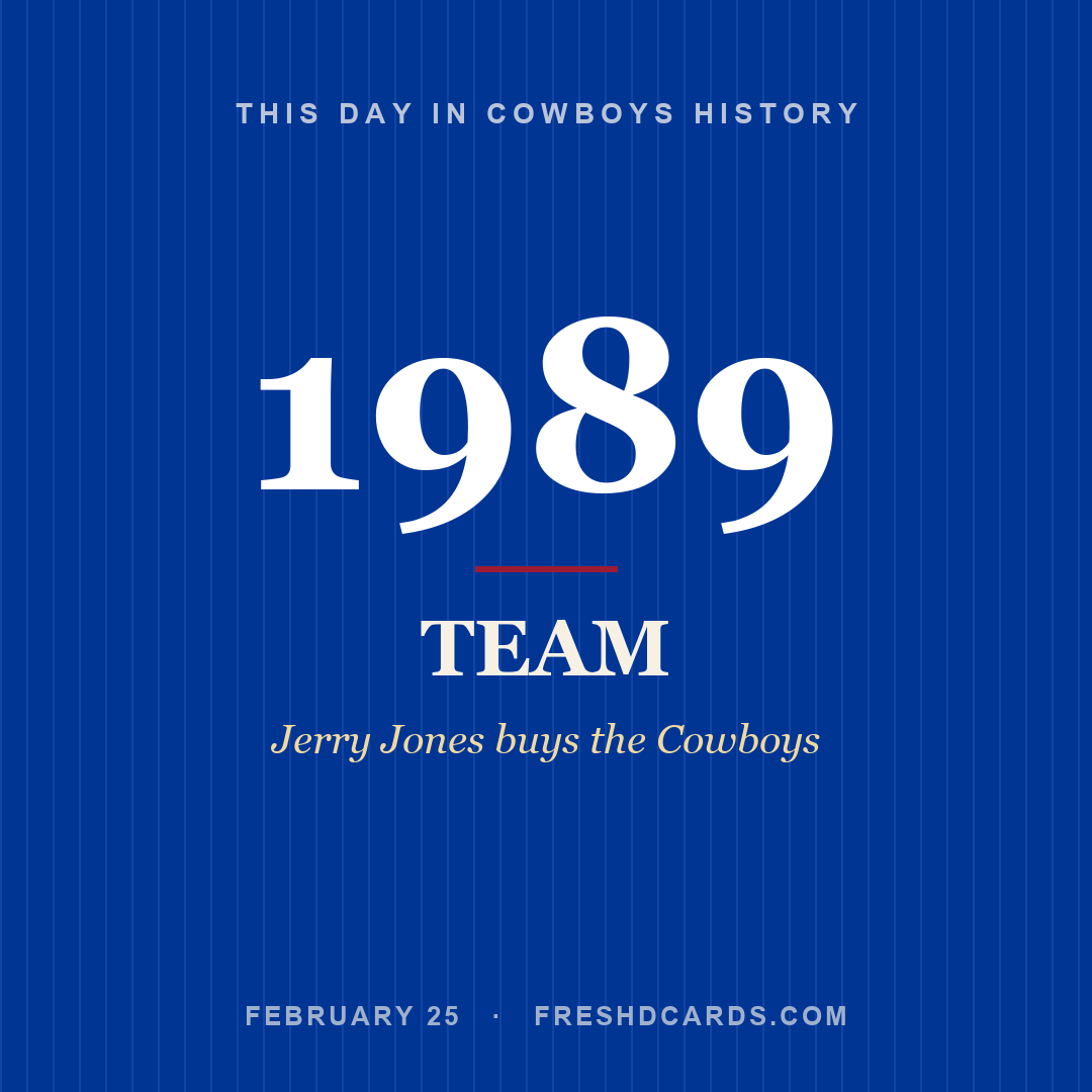 Cowboys: Cowboys, 1989, Jerry Jones buys the Cowboys