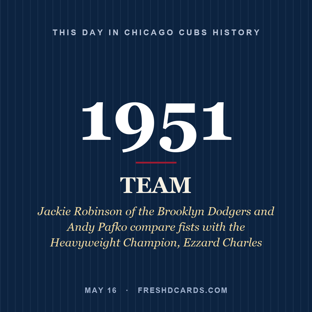 Chicago Cubs: Chicago Cubs, 1951, Jackie Robinson of the Brooklyn Dodgers and Andy Pafko compare fists with the Heavyweight Champion, Ezzard Charles