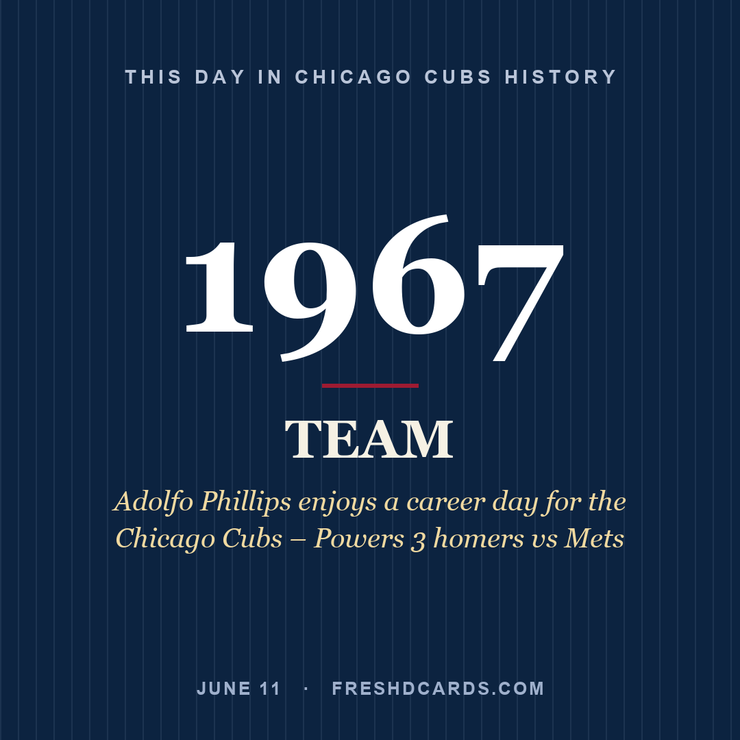Chicago Cubs: Chicago Cubs, 1967, Adolfo Phillips enjoys a career day for the Chicago Cubs – Powers 3 homers vs Mets