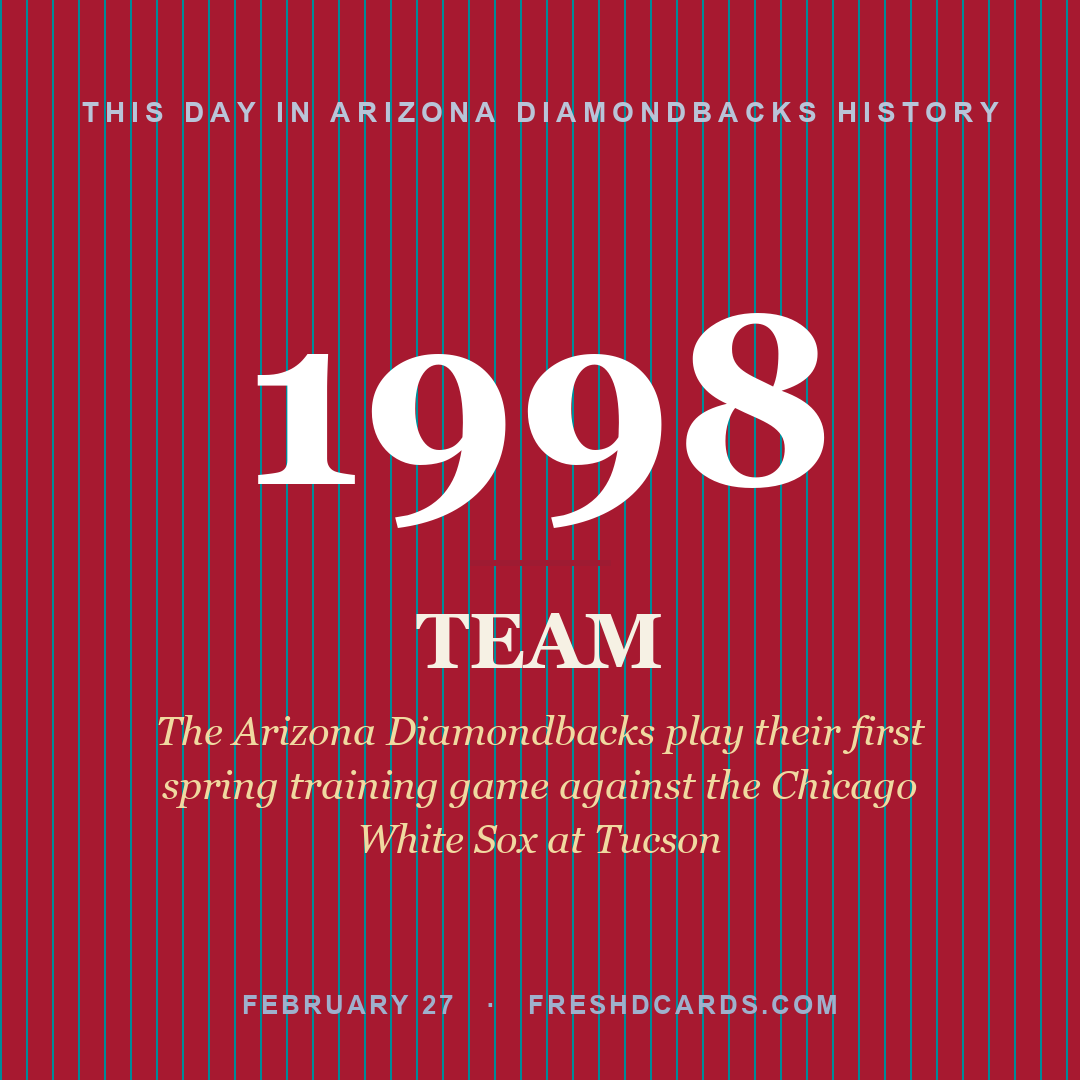 Arizona Diamondbacks: Arizona Diamondbacks, 1998, The Arizona Diamondbacks play their first spring training game against the Chicago White Sox at Tucson