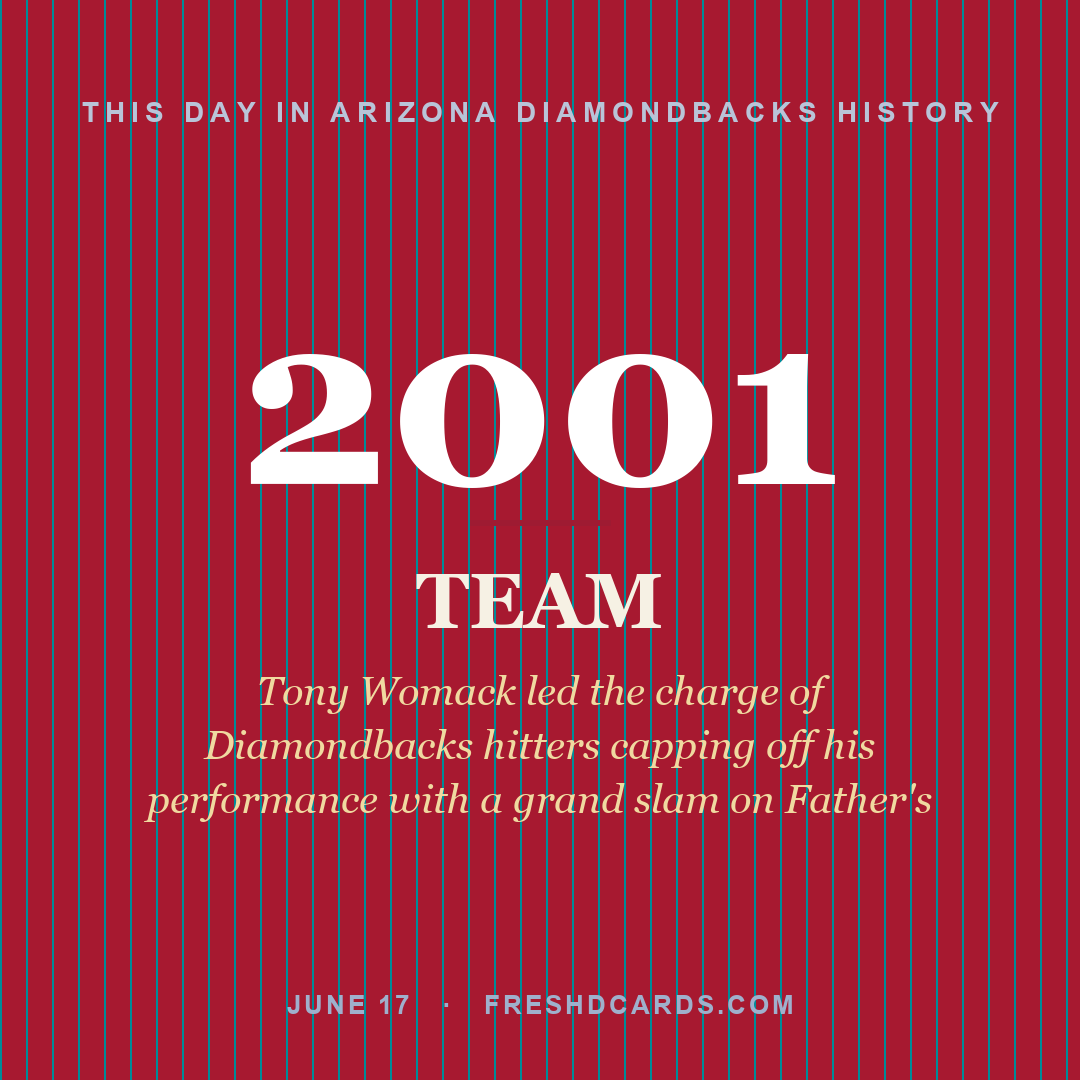 Arizona Diamondbacks: Arizona Diamondbacks, 2001, Tony Womack led the charge of Diamondbacks hitters capping off his performance with a grand slam on Father's