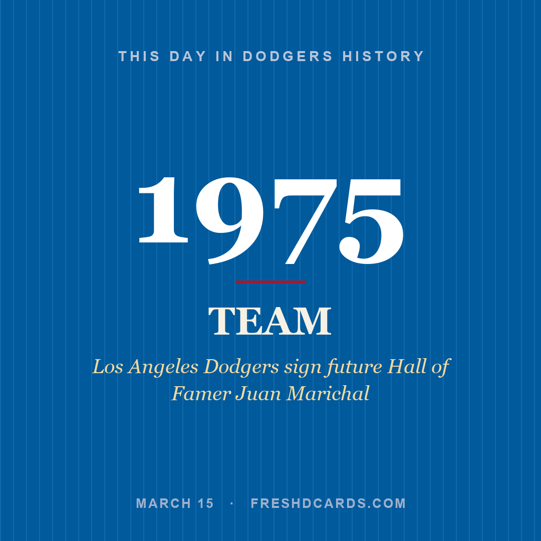 Dodgers: Dodgers, 1975, Los Angeles Dodgers sign future Hall of Famer Juan Marichal