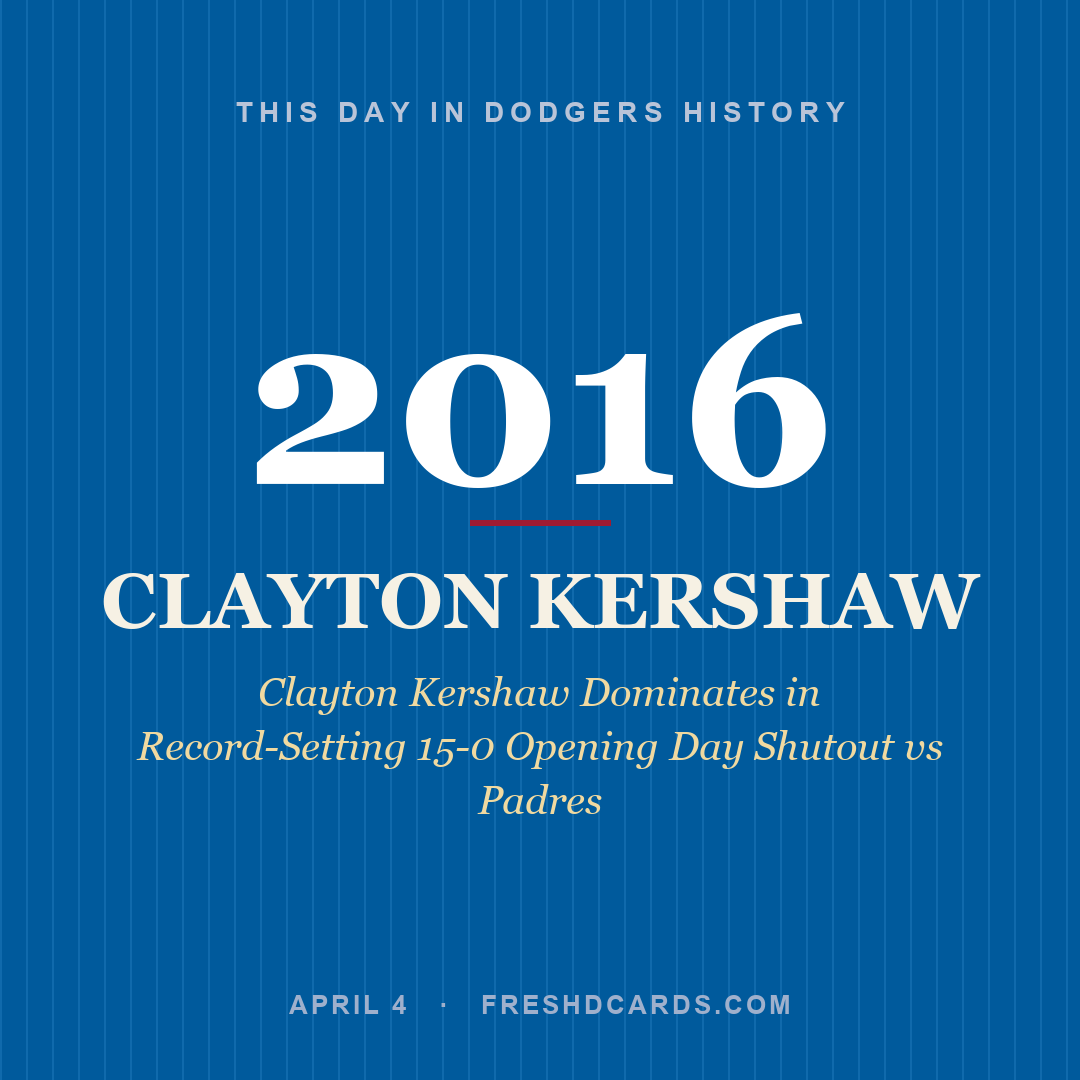 Dodgers: Clayton Kershaw, 2016, Clayton Kershaw Dominates in Record-Setting 15-0 Opening Day Shutout vs Padres