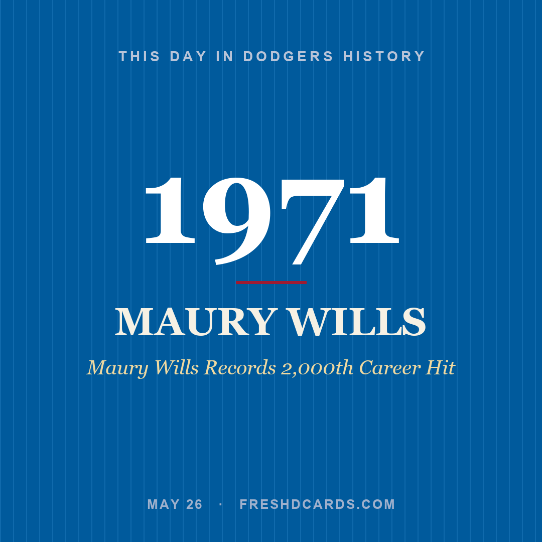 Dodgers: Maury Wills, 1971, Maury Wills Records 2,000th Career Hit