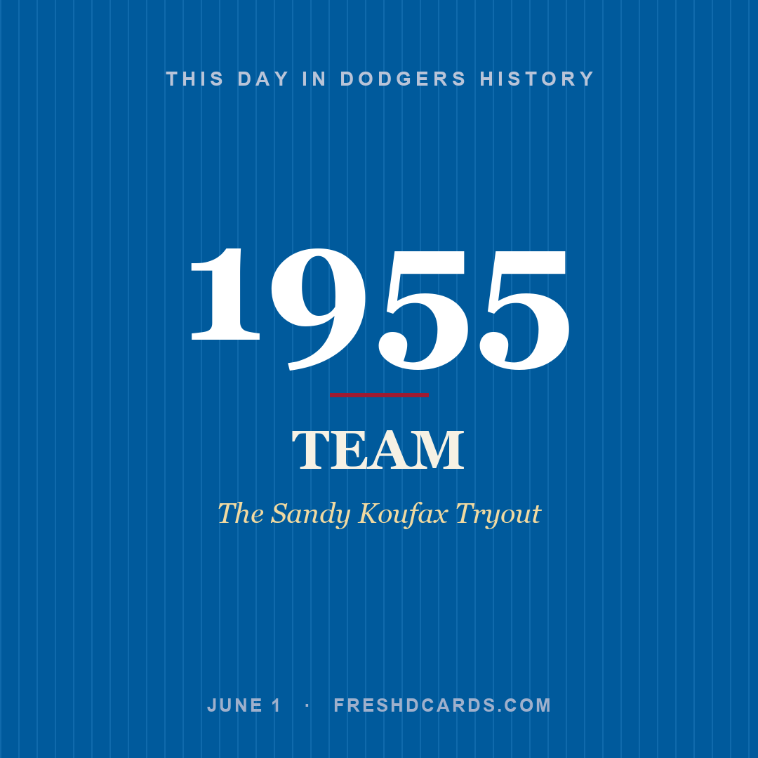 Dodgers: Dodgers, 1955, The Sandy Koufax Tryout