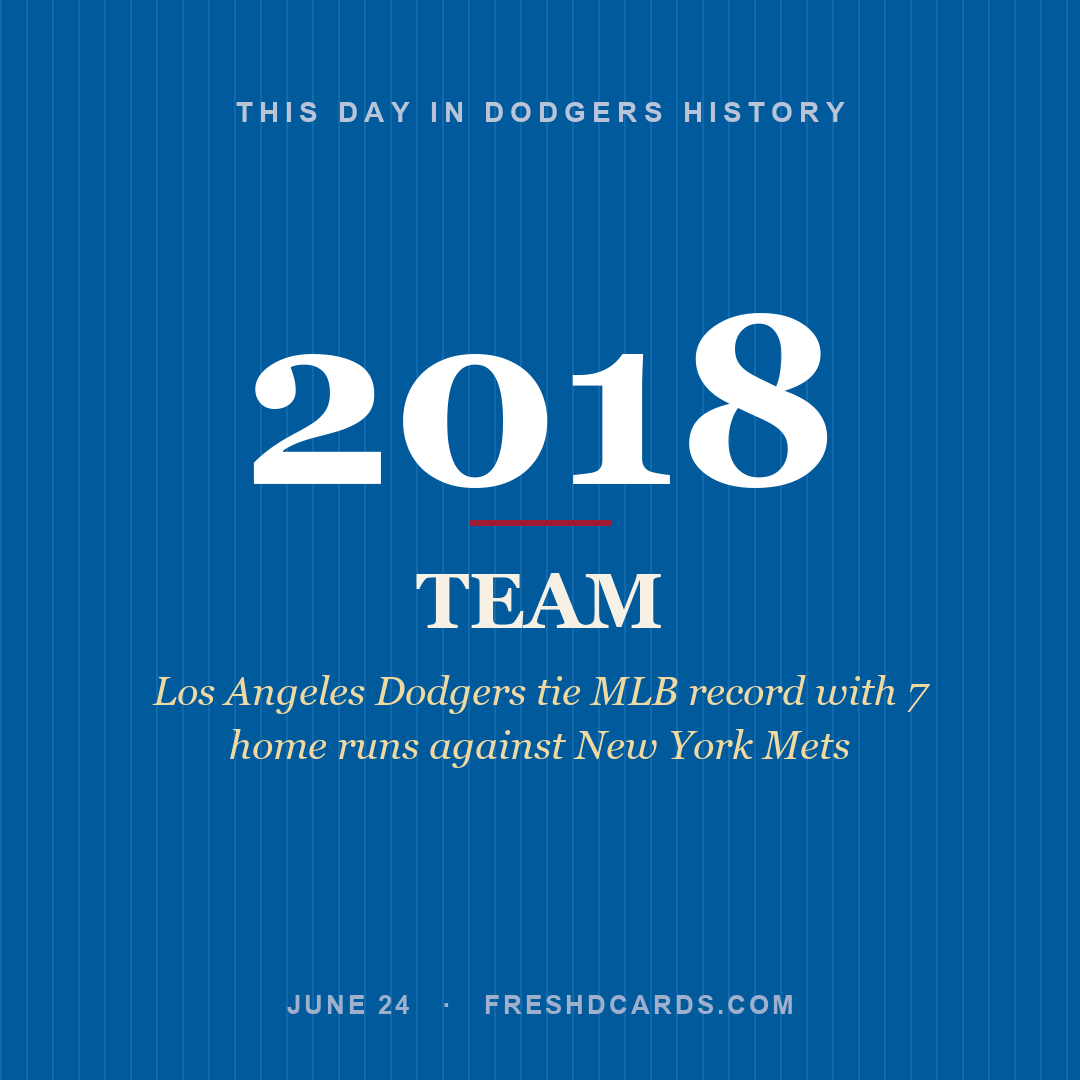 Dodgers: Dodgers, 2018, Los Angeles Dodgers tie MLB record with 7 home runs against New York Mets