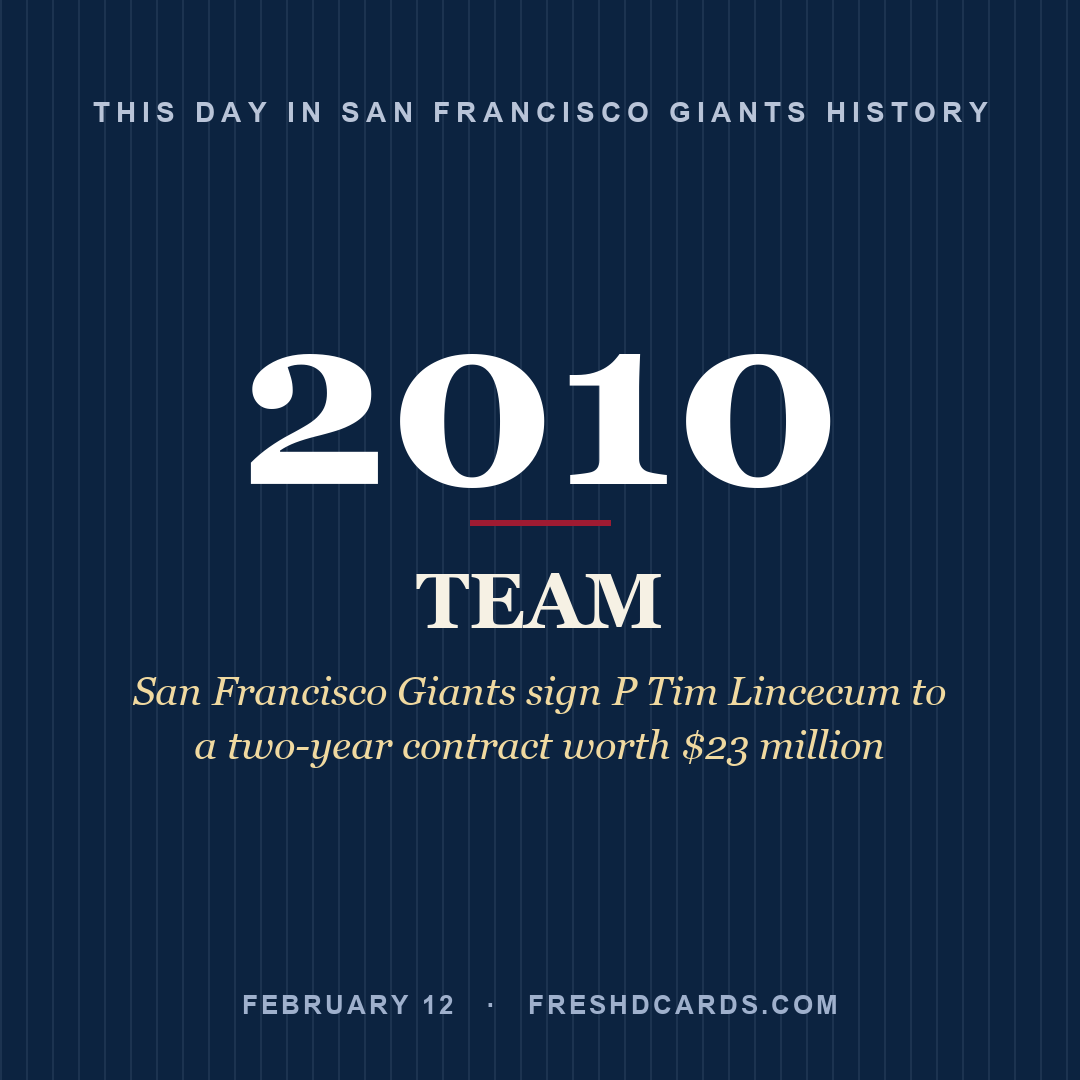 San Francisco Giants: San Francisco Giants, 2010, San Francisco Giants sign P Tim Lincecum to a two-year contract worth $23 million