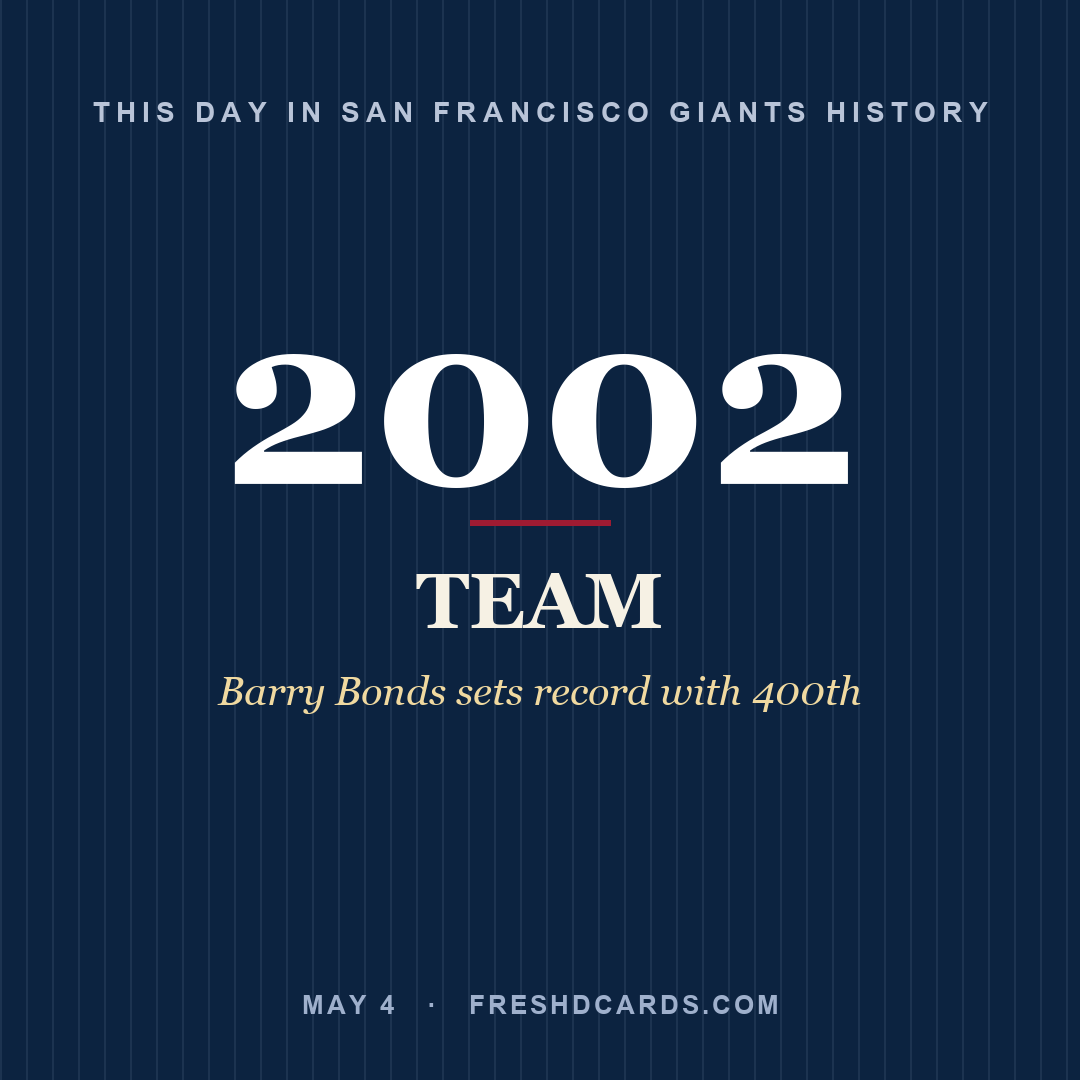 San Francisco Giants: San Francisco Giants, 2002, Barry Bonds sets record with 400th