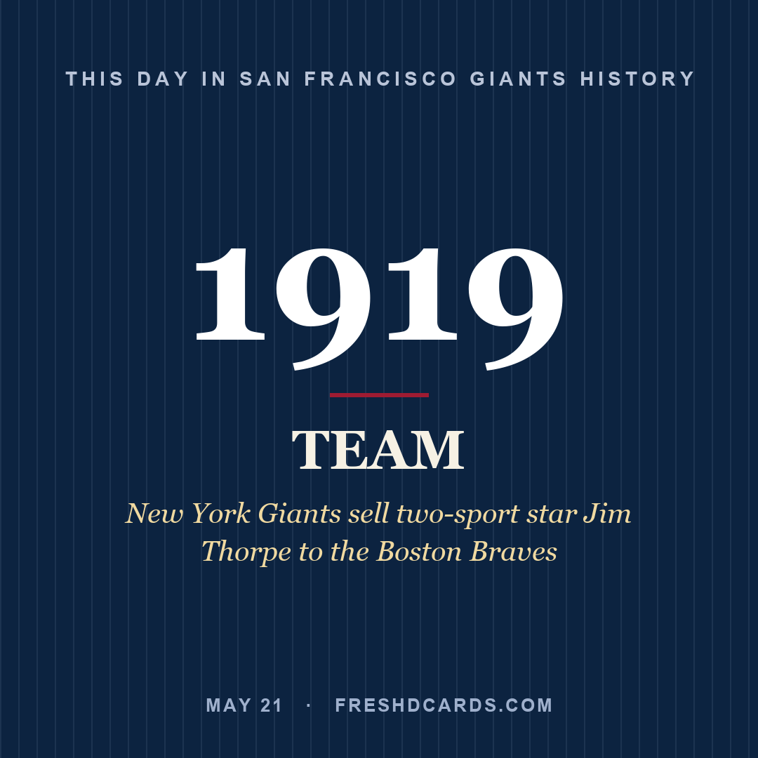 San Francisco Giants: San Francisco Giants, 1919, New York Giants sell two-sport star Jim Thorpe to the Boston Braves