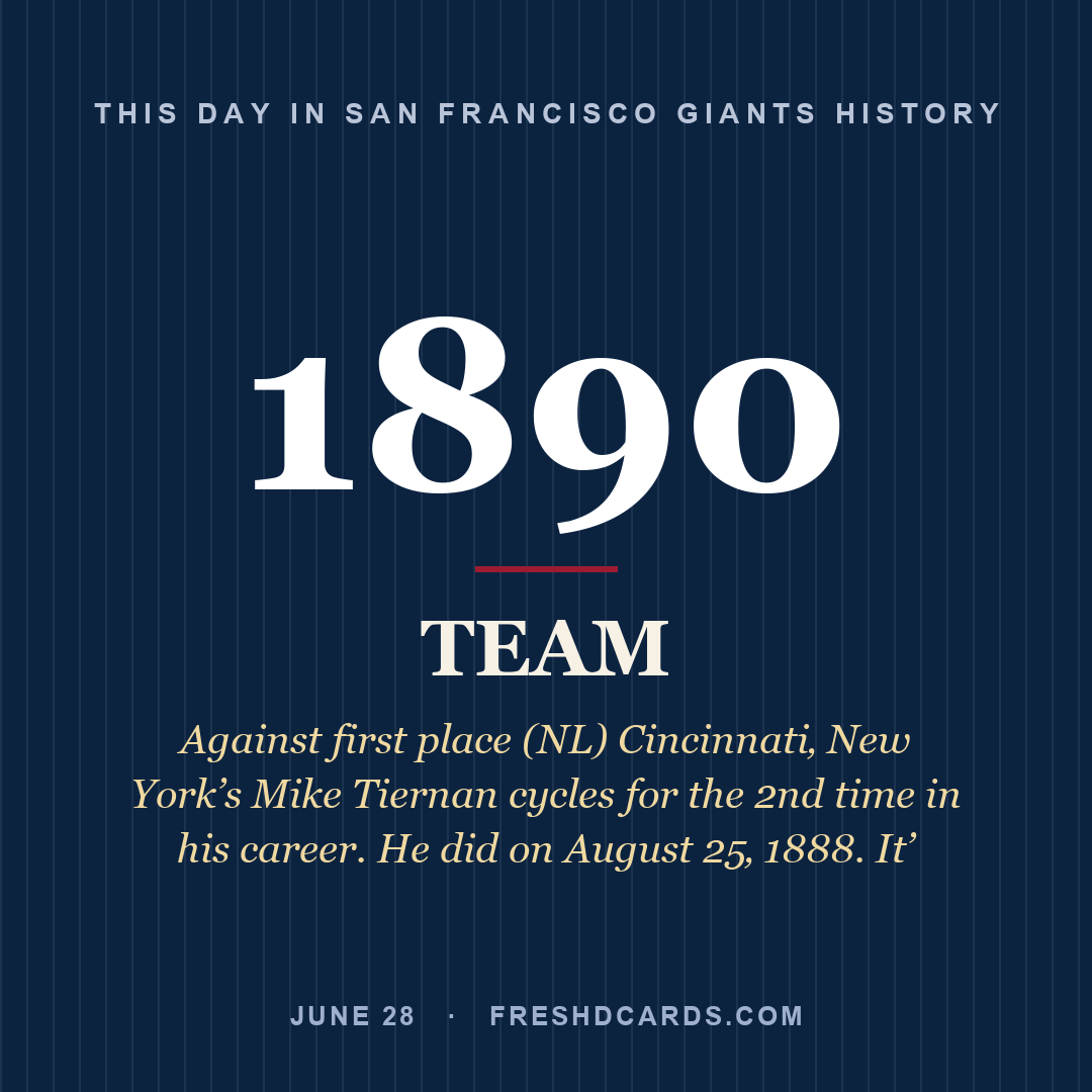 San Francisco Giants: San Francisco Giants, 1890, Against first place (NL) Cincinnati‚ New York’s Mike Tiernan cycles for the 2nd time in his career. He did on August 25‚ 1888. It’