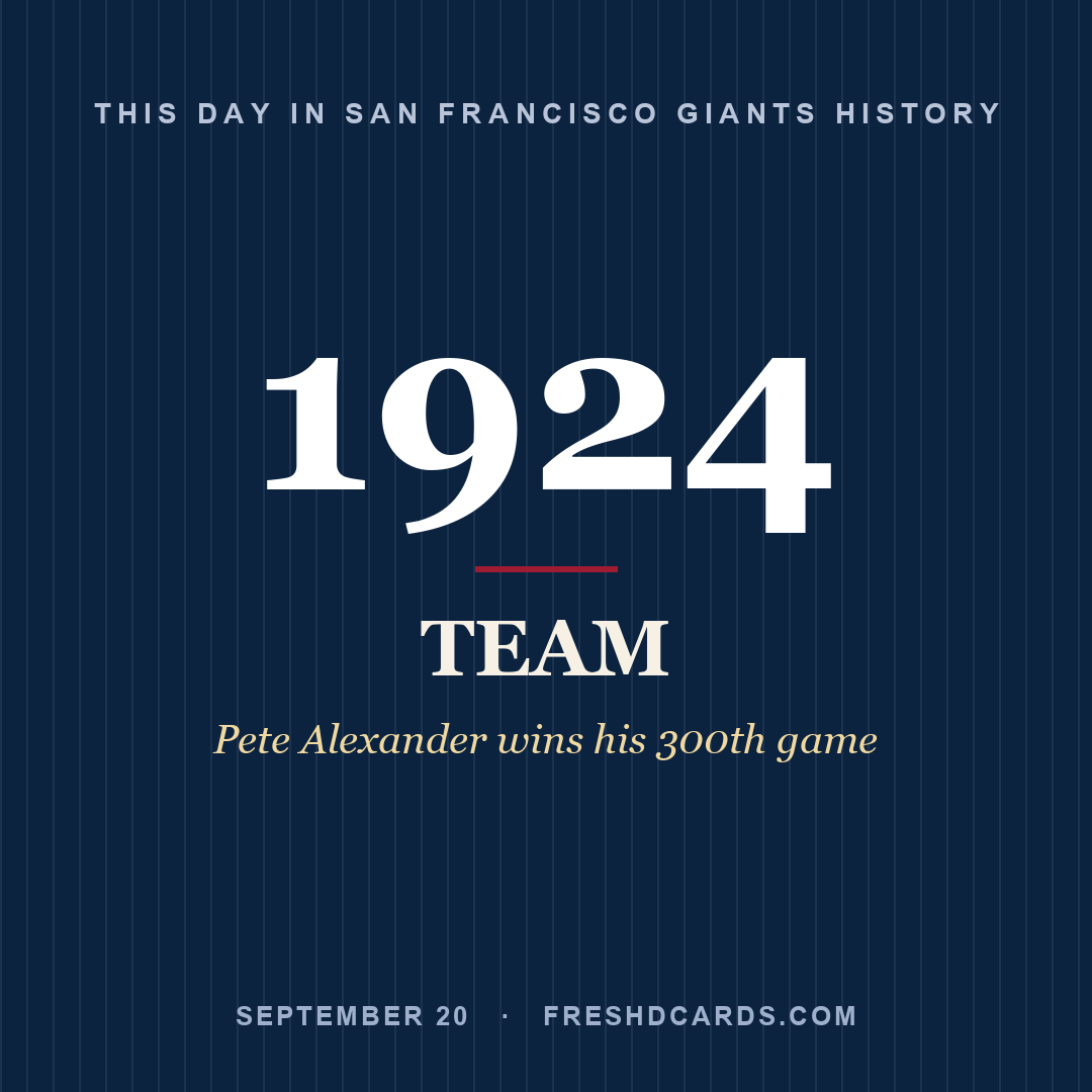 San Francisco Giants: San Francisco Giants, 1924, Pete Alexander wins his 300th game