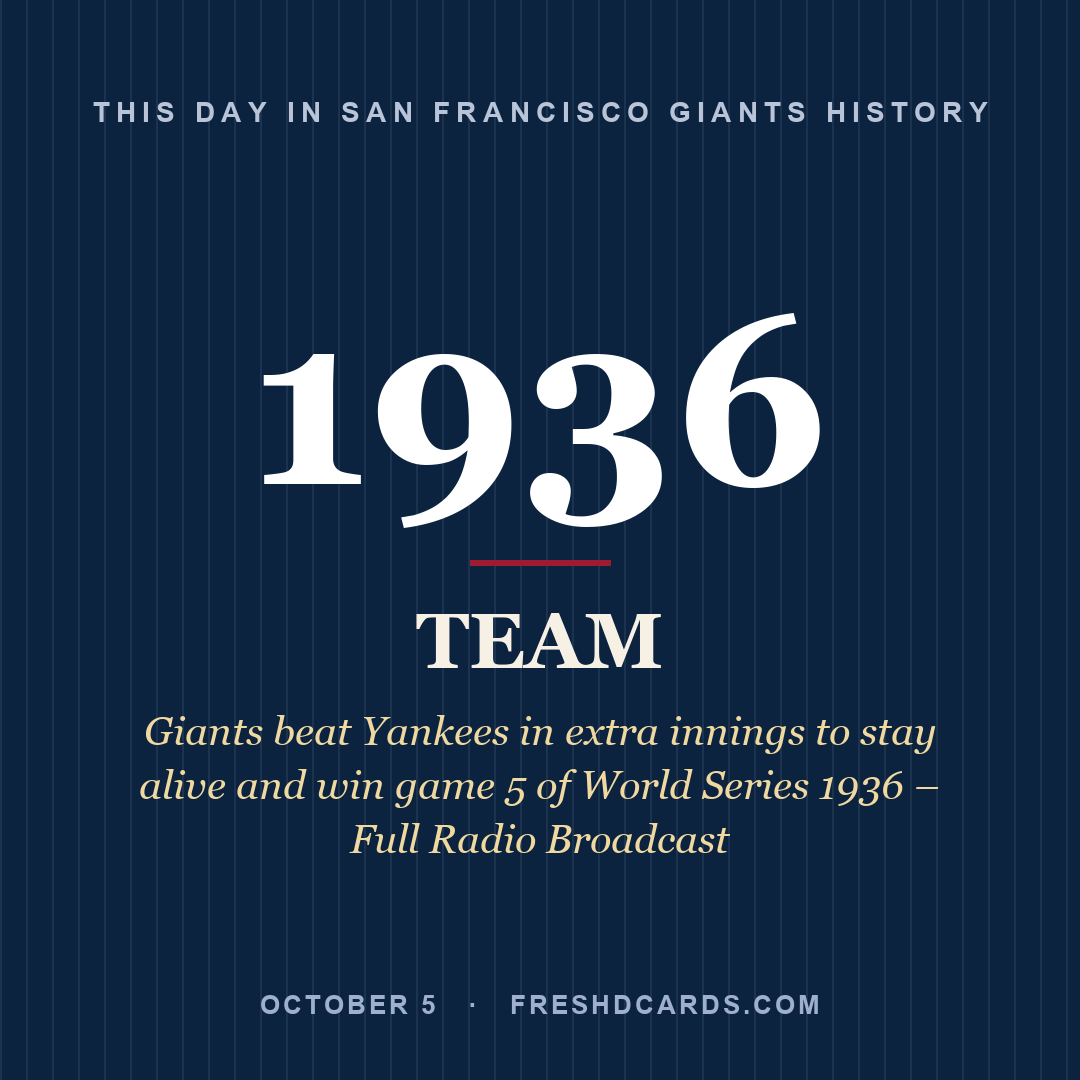 San Francisco Giants: San Francisco Giants, 1936, Giants beat Yankees in extra innings to stay alive and win game 5 of World Series 1936 – Full Radio Broadcast