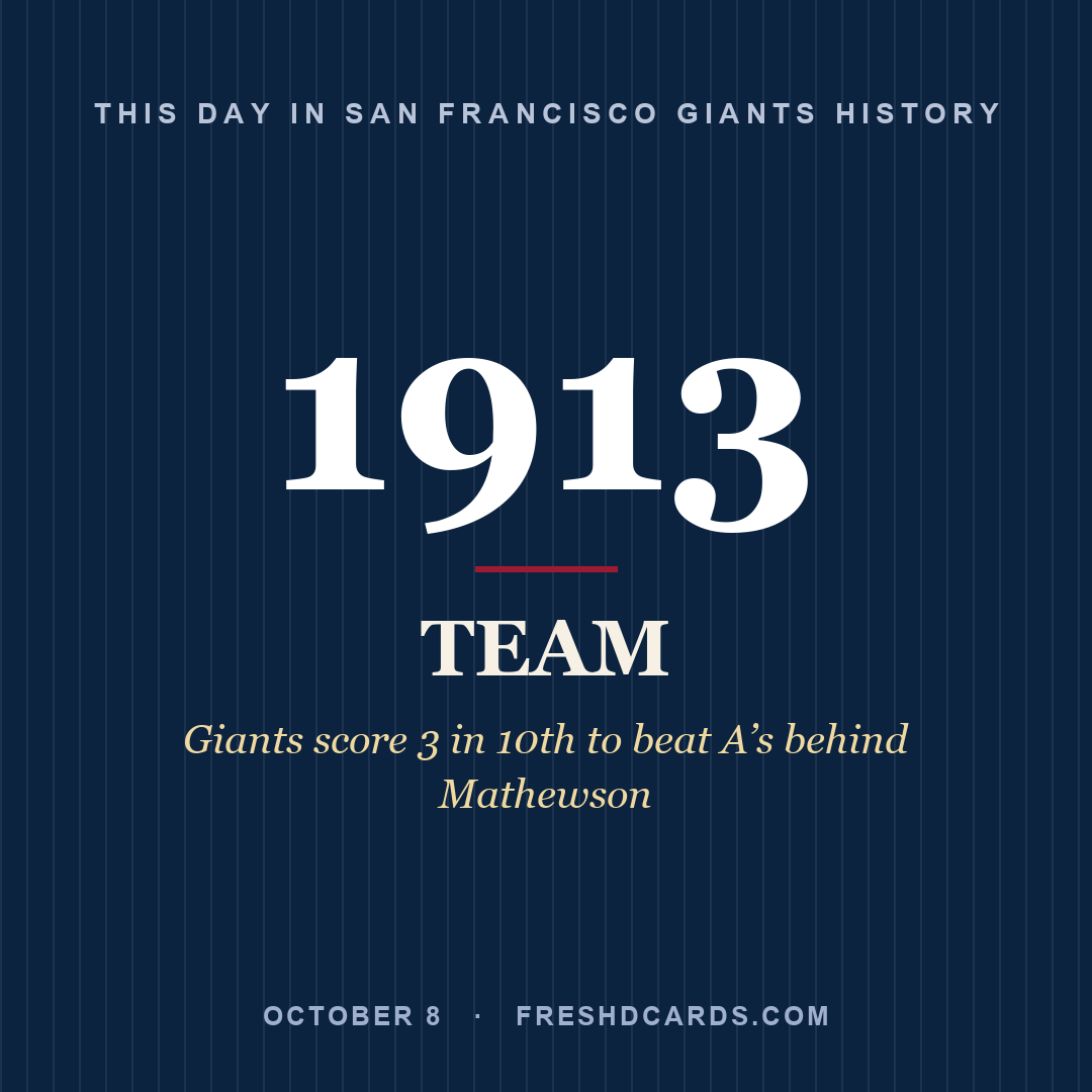 San Francisco Giants: San Francisco Giants, 1913, Giants score 3 in 10th to beat A’s behind Mathewson