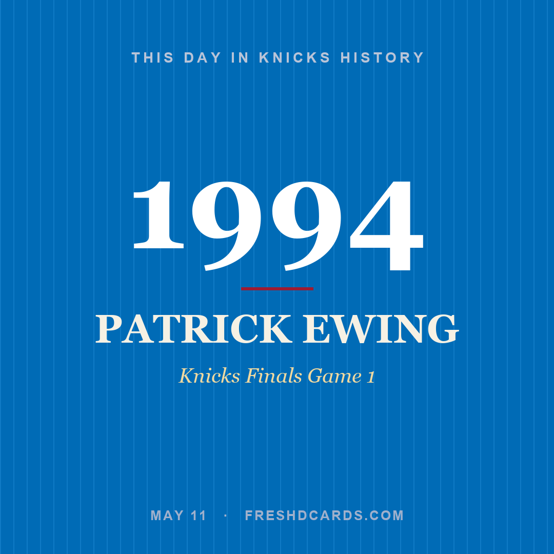Knicks: Patrick Ewing, 1994, Knicks Finals Game 1