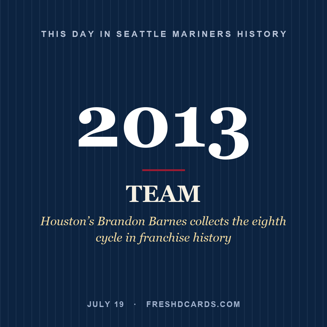 Seattle Mariners: Seattle Mariners, 2013, Houston’s Brandon Barnes collects the eighth cycle in franchise history